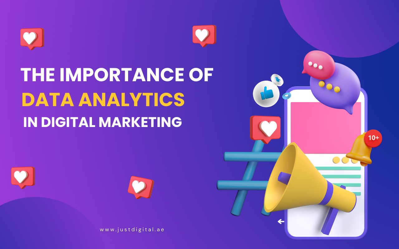 The Importance of Data Analytics in Digital Marketing